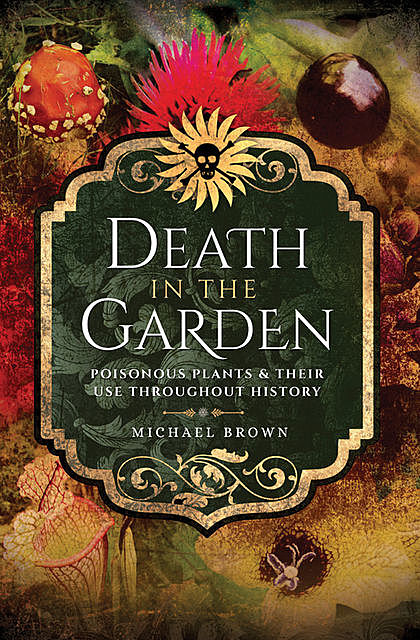 Death in the Garden, Michael Brown