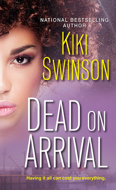Dead on Arrival, Swinson Kiki