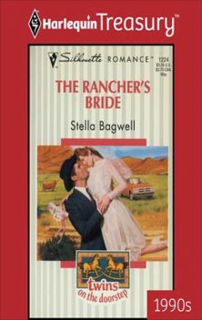 The Rancher's Bride, Stella Bagwell