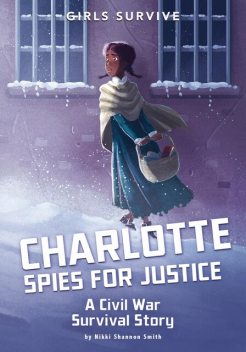 Charlotte Spies for Justice, Nikki Shannon Smith