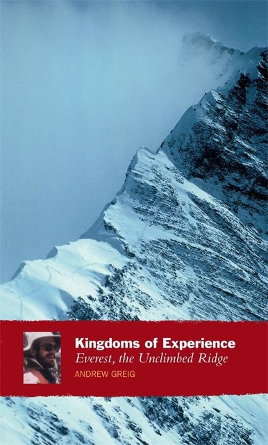 Kingdoms of Experience, Andrew Greig