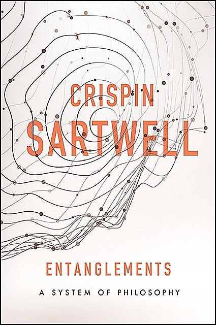 Entanglements, Crispin Sartwell