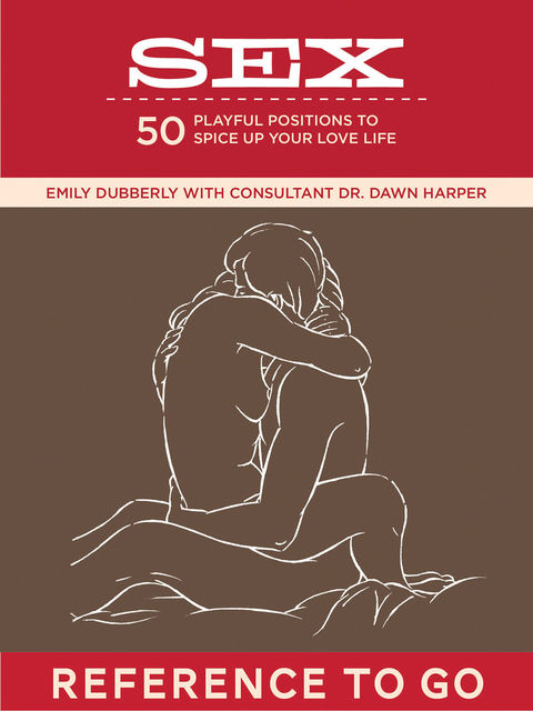 Sex: Reference to Go, Dawn Harper