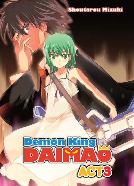 Demon King Daimaou: Volume 3, Shoutarou Mizuki