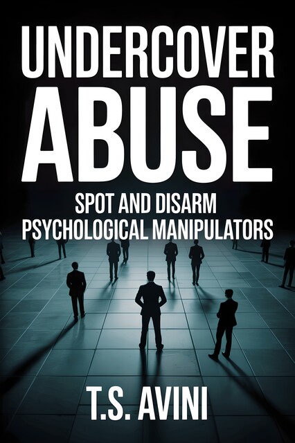 Undercover Abuse, T. S Avini