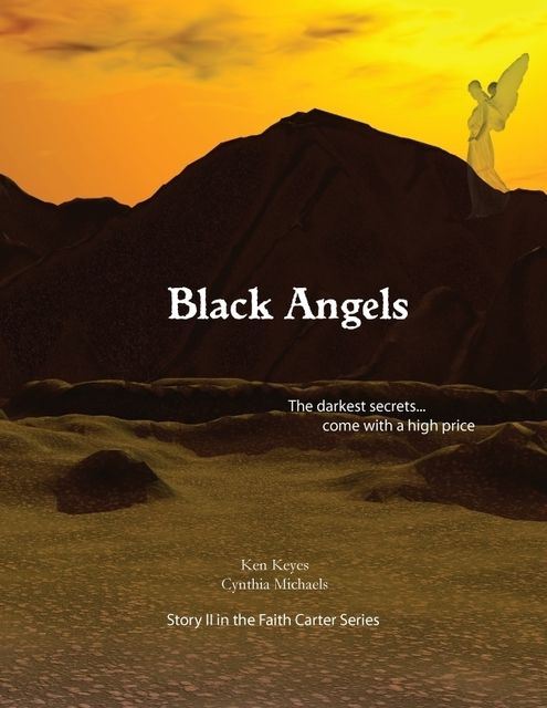 Black Angels, Cynthia Michaels, Ken Keyes