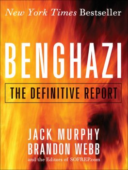 Benghazi, Brandon Webb, Jack Murphy
