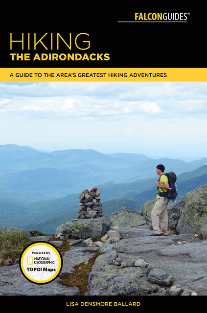 Hiking the Adirondacks, Lisa Densmore Ballard