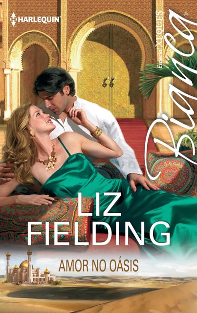 Amor no oásis, Liz Fielding