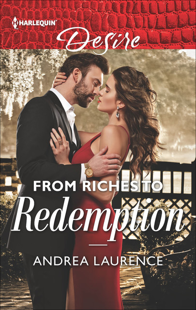 From Riches To Redemption, Andrea Laurence