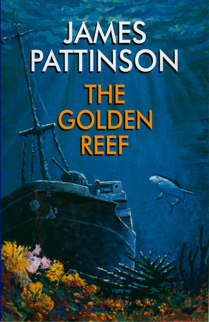 The Golden Reef, James Pattinson