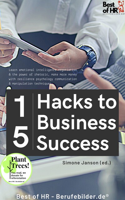 15 Hacks to Business Success, Simone Janson