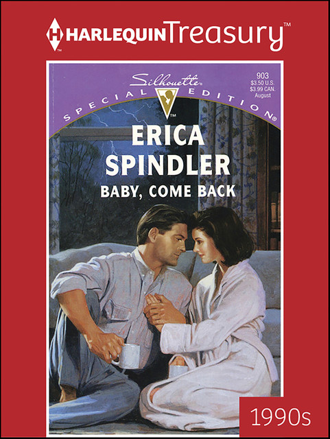 Baby, Come Back, Erica Spindler