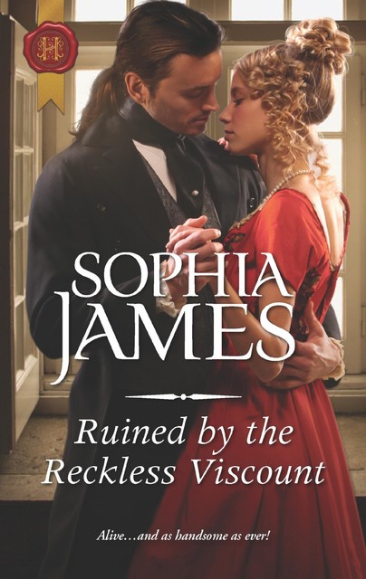 Ruined By The Reckless Viscount, Sophia James