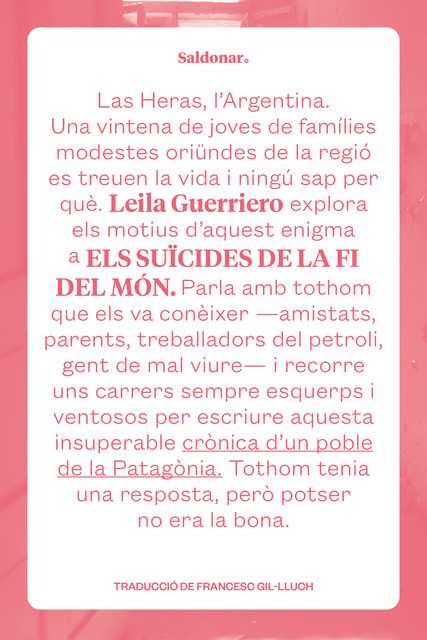 Els suïcides de la fi del món, Leila Guerriero