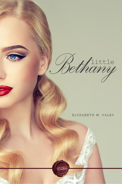 Little Bethany, Elyzabeth M. VaLey