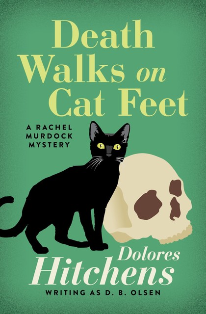 Death Walks on Cat Feet, Dolores Hitchens