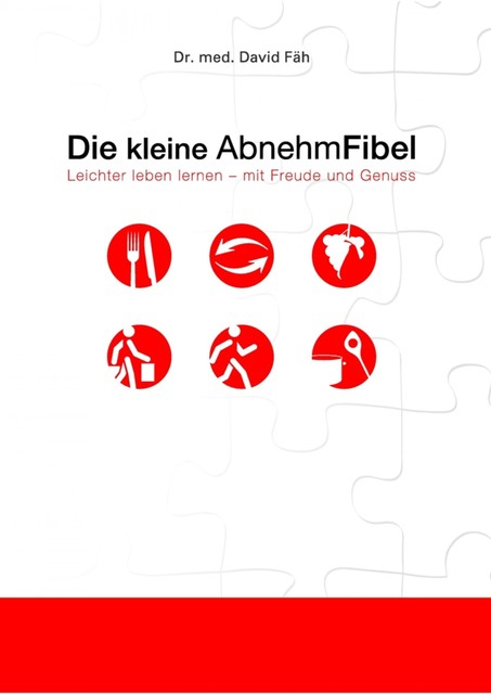 Die kleine AbnehmFibel, David Fäh