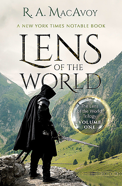 Lens of the World, R.A. Macavoy