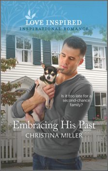 Embracing His Past, Christina Miller