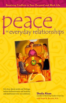 Peace in Everyday Relationships, Shelia Alson