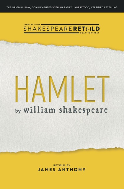 Hamlet, William Shakespeare, Anthony James