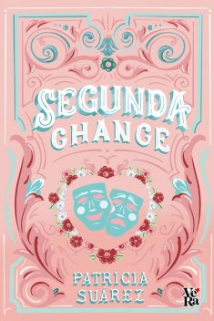 Segunda chance, Patricia Suárez
