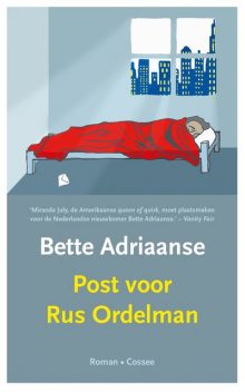 Post voor Rus Ordelman, Bette Adriaanse