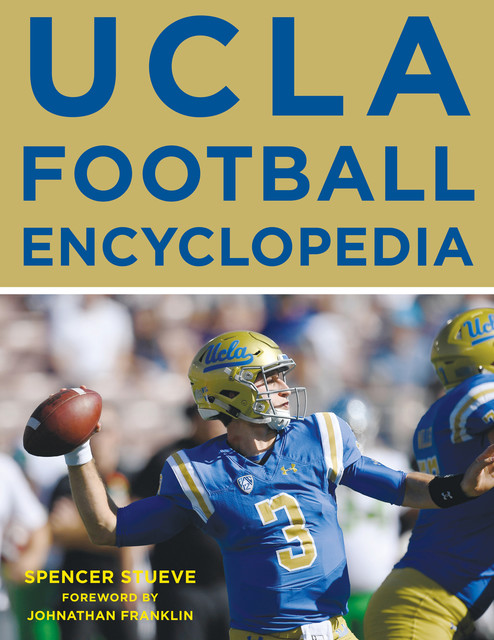 UCLA Football Encyclopedia, Spencer Stueve