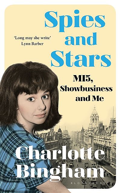 Spies and Stars, Charlotte Bingham