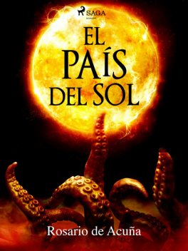 El país del sol, Rosario de Acuña