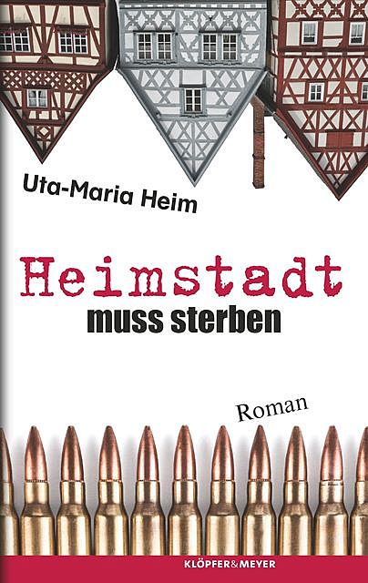 Heimstadt muss sterben, Uta-Maria Heim