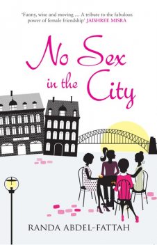 No Sex in the City, Randa Abdel-Fattah