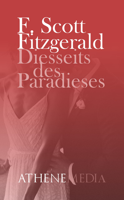 Diesseits des Paradieses, F.Scott Fitzgerald