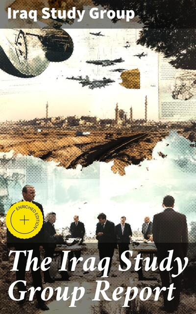 The Iraq Study Group Report, Iraq Study Group