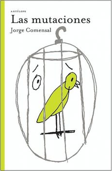 Las mutaciones, Jorge Comensal