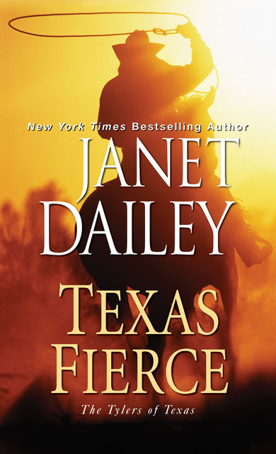 Texas Fierce, Janet Dailey