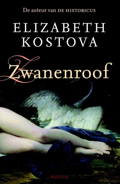 Zwanenroof, Elizabeth Kostova