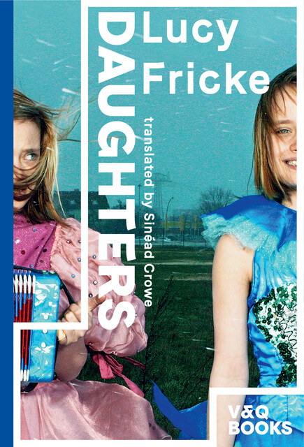 Daughters, Lucy Fricke