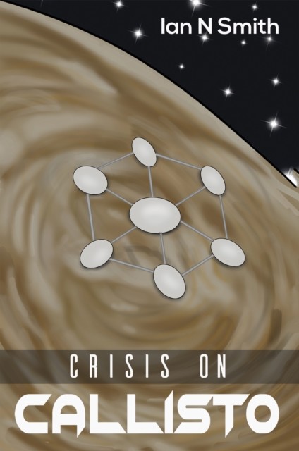 Crisis on Callisto, Ian Smith