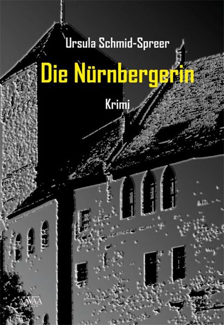 Die Nürnbergerin, Ursula Schmid, Spreer