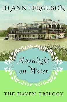 Moonlight on Water, Jo Ann Ferguson