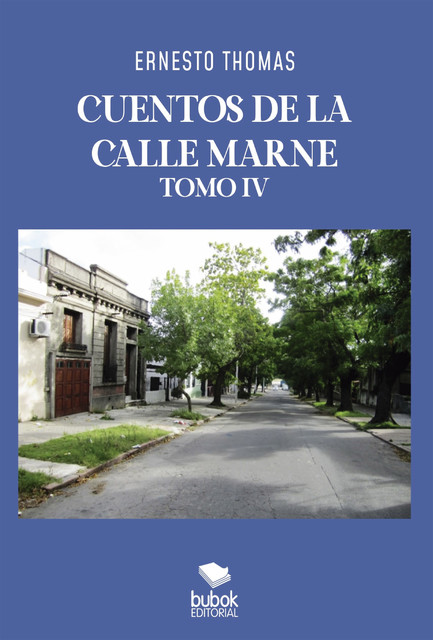 Cuentos de la calle Marne – Tomo 4, Ernesto Thomas