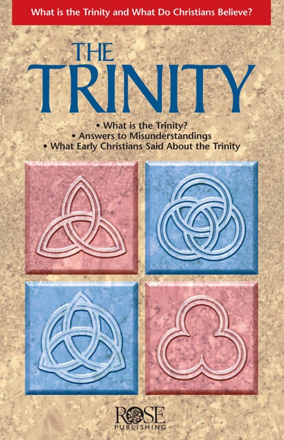 The Trinity, Rose Publishing