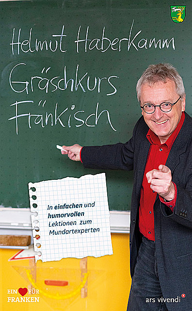 Gräschkurs Fränkisch (eBook), Helmut Haberkamm