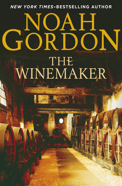 The Winemaker, Noah Gordon