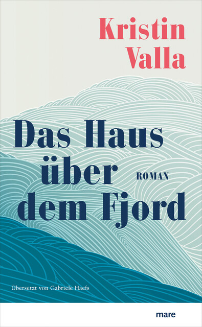 Das Haus über dem Fjord, Kristin Valla