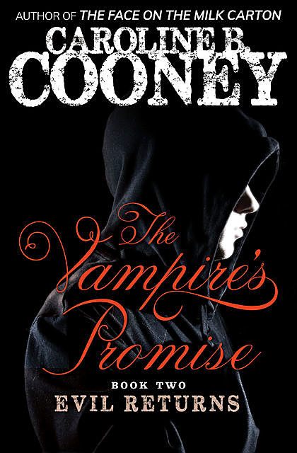 Evil Returns, Caroline B. Cooney