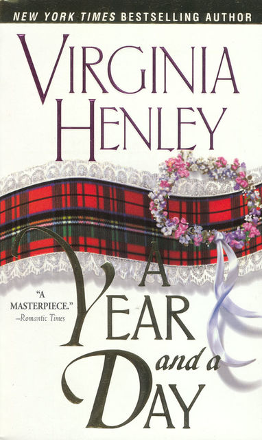 A Year And A Day, Virginia Henley, a Day