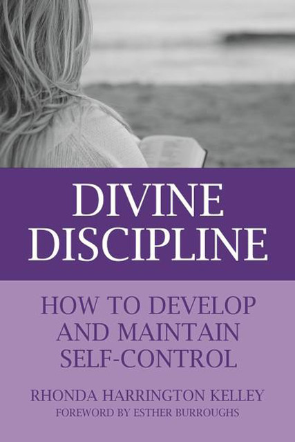 Divine Discipline, Rhonda Kelley